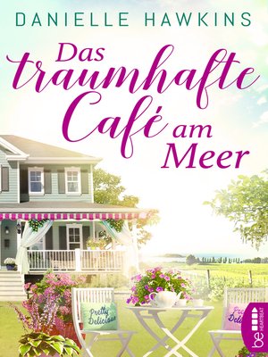 cover image of Das traumhafte Café am Meer